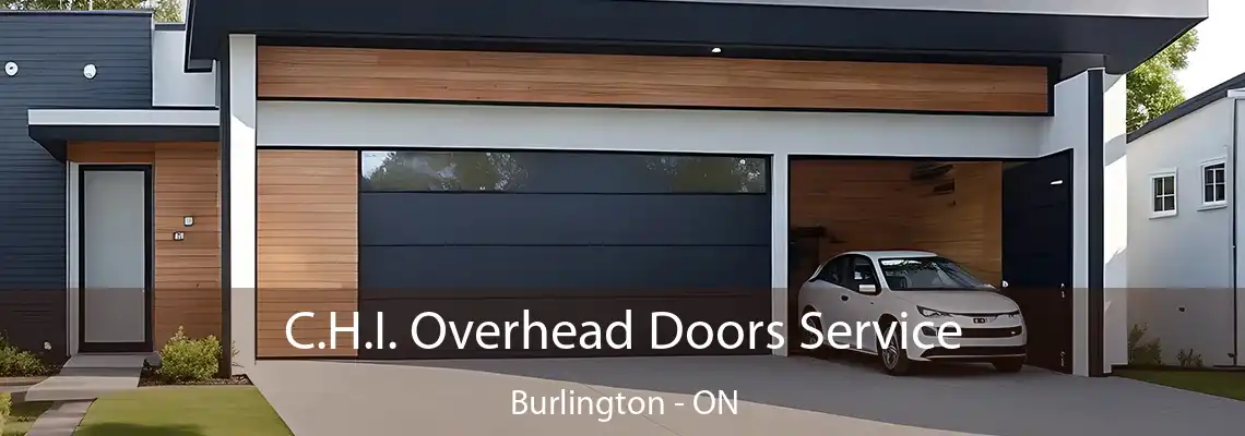 C.H.I. Overhead Doors Service Burlington - ON